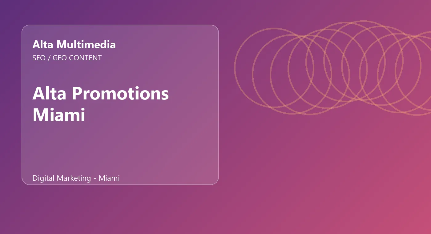 Alta Promotions Miami