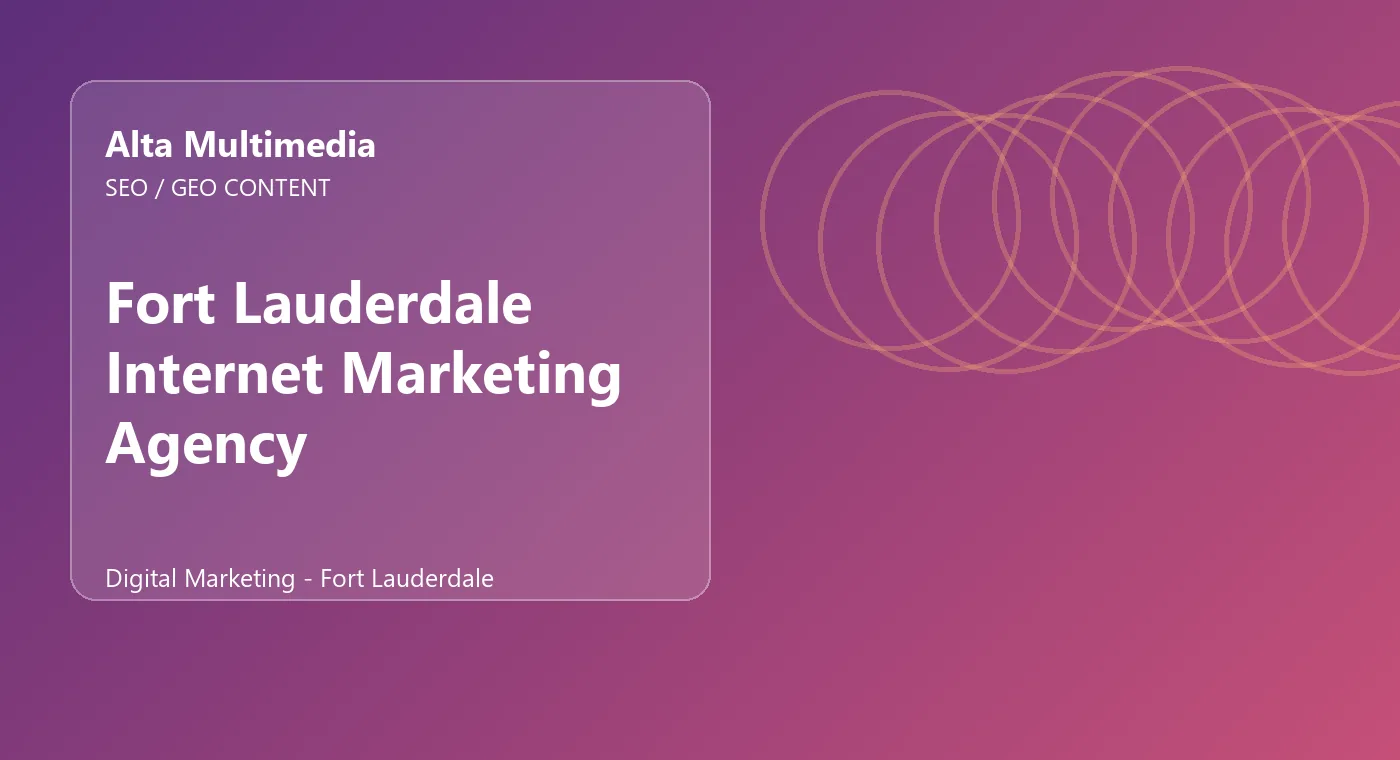 Fort Lauderdale Internet Marketing Agency