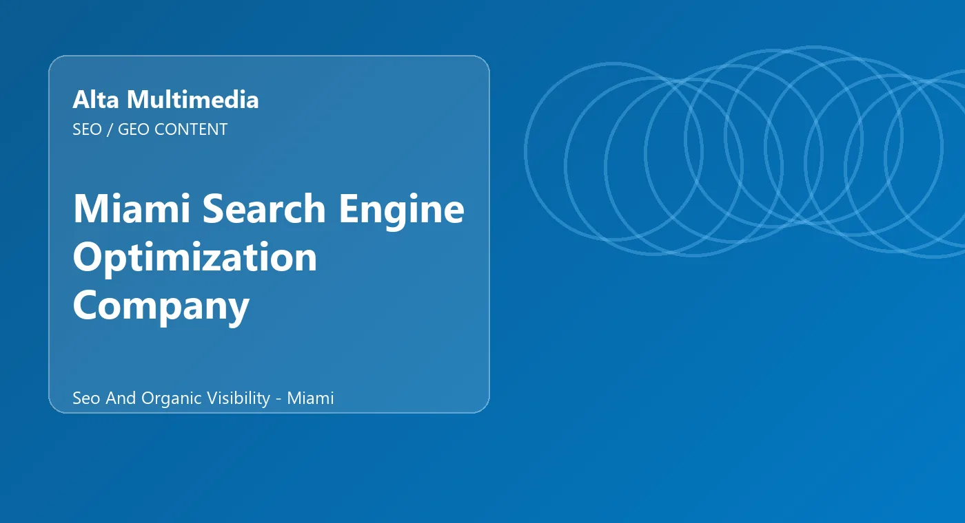 Miami Search Engine Optimization Company