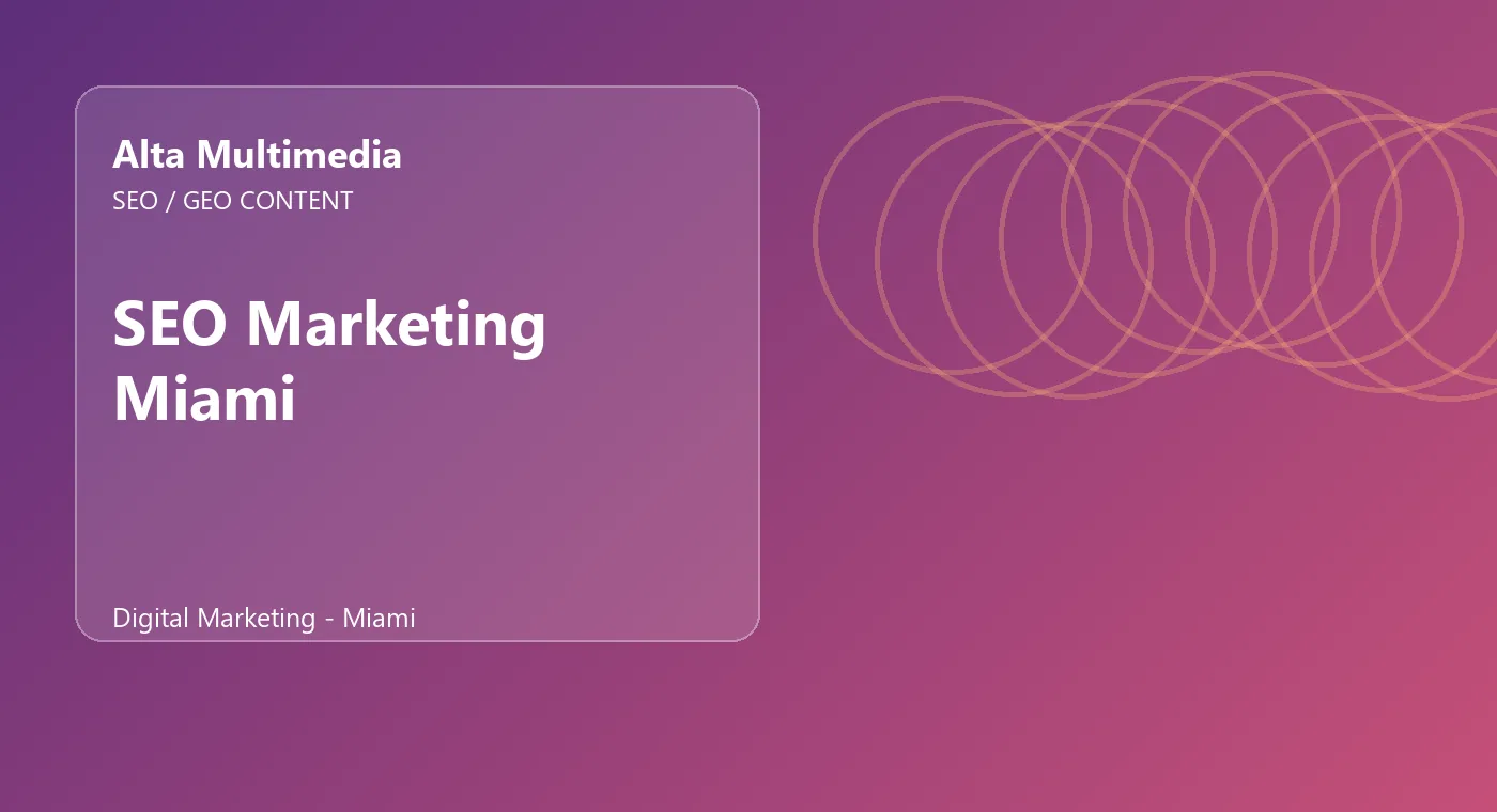 SEO Marketing Miami