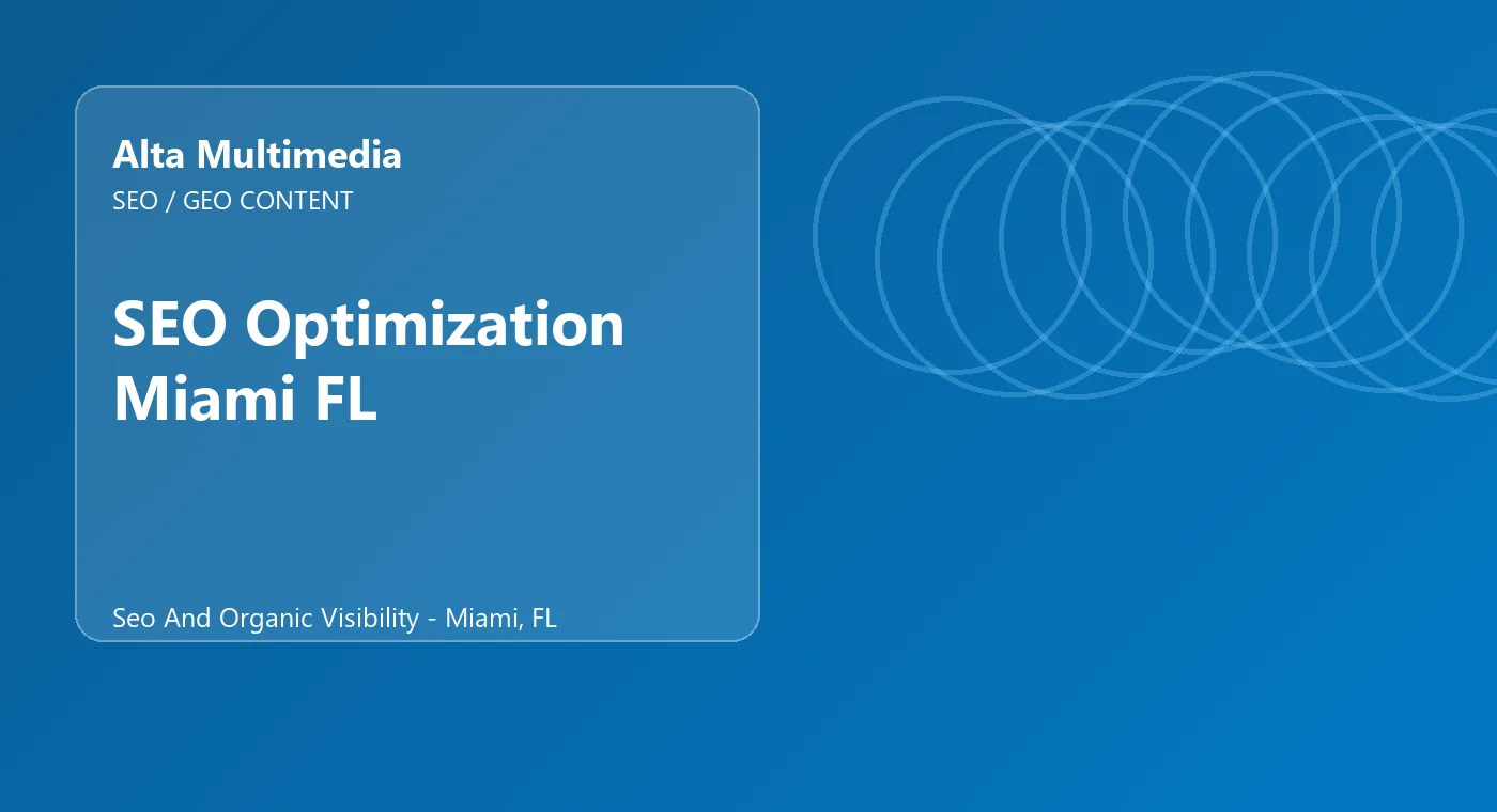 SEO Optimization Miami FL